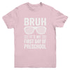 Bruh It's My First Day Of Preschool Back To School Funny Youth Shirt | siriusteestore