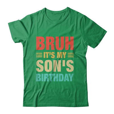 Bruh It's My Son's Birthday Vintage Birthday Son Shirt & Hoodie | siriusteestore
