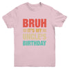 Bruh It's My Uncle's Birthday Vintage Birthday Uncle Youth Shirt | siriusteestore