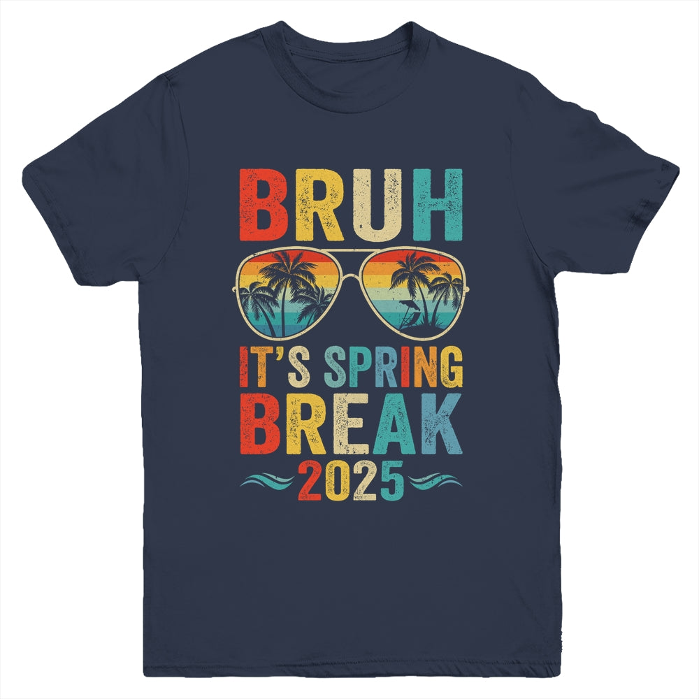 Bruh It's Spring Break 2025 Funny Teen College Spring Break Youth Shirt | siriusteestore