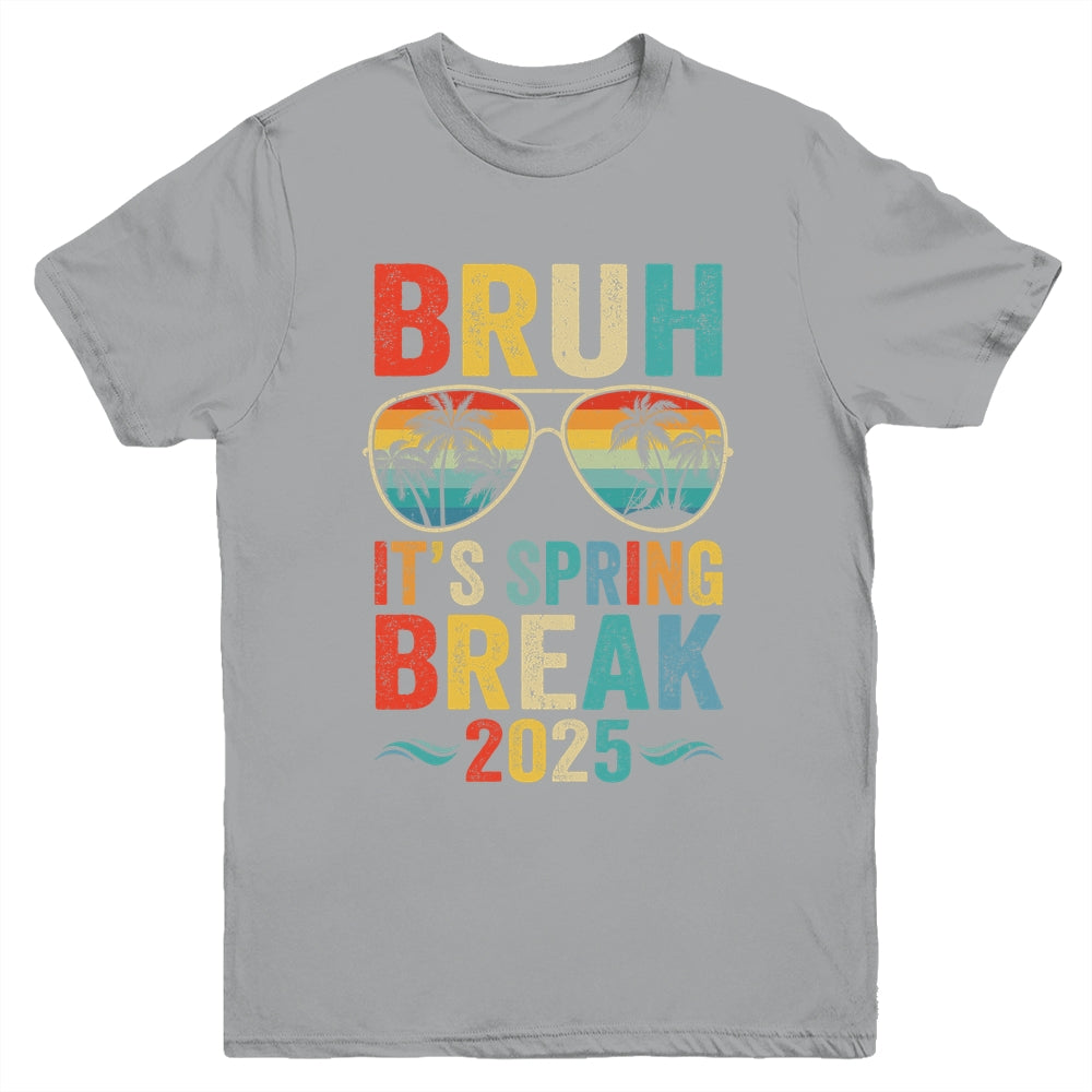 Bruh It's Spring Break 2025 Funny Teen College Spring Break Youth Shirt | siriusteestore
