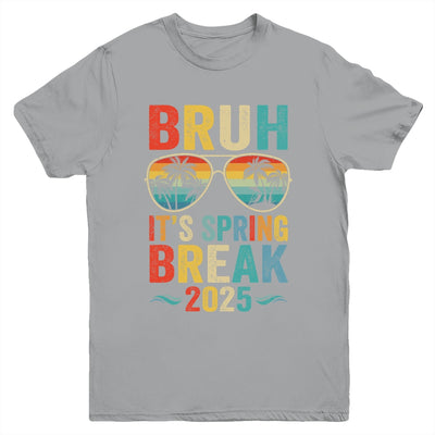 Bruh It's Spring Break 2025 Funny Teen College Spring Break Youth Shirt | siriusteestore