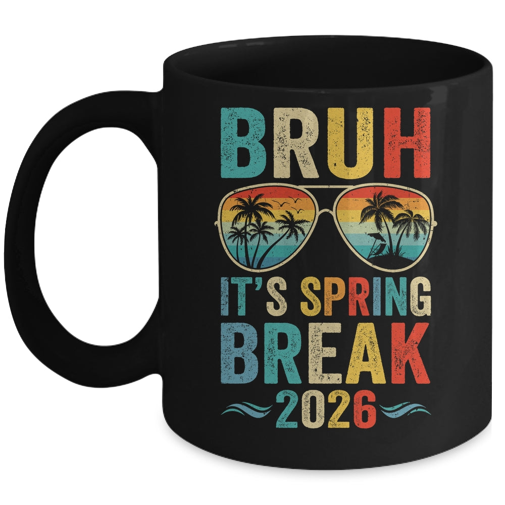 Bruh It's Spring Break 2026 Funny Teen Boys Spring Break Mug | siriusteestore