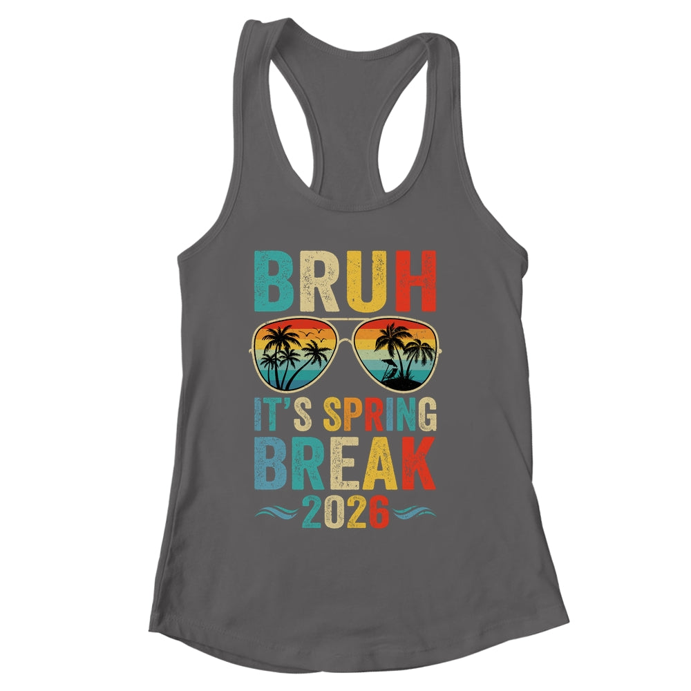 Bruh It's Spring Break 2026 Funny Teen Boys Spring Break Shirt & Tank Top | siriusteestore