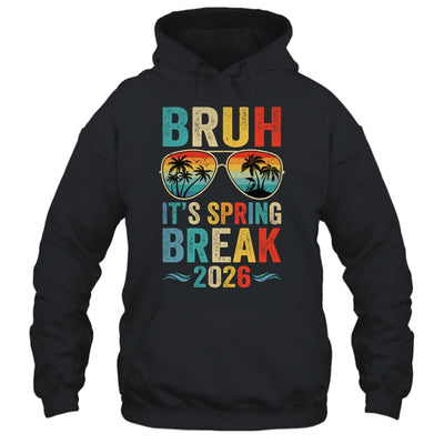 Bruh It's Spring Break 2026 Funny Teen Boys Spring Break Shirt & Tank Top | siriusteestore