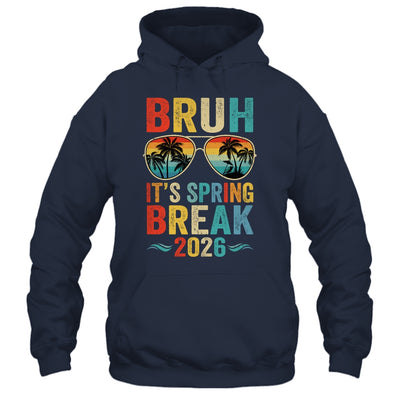 Bruh It's Spring Break 2026 Funny Teen College Spring Break Shirt & Tank Top | siriusteestore