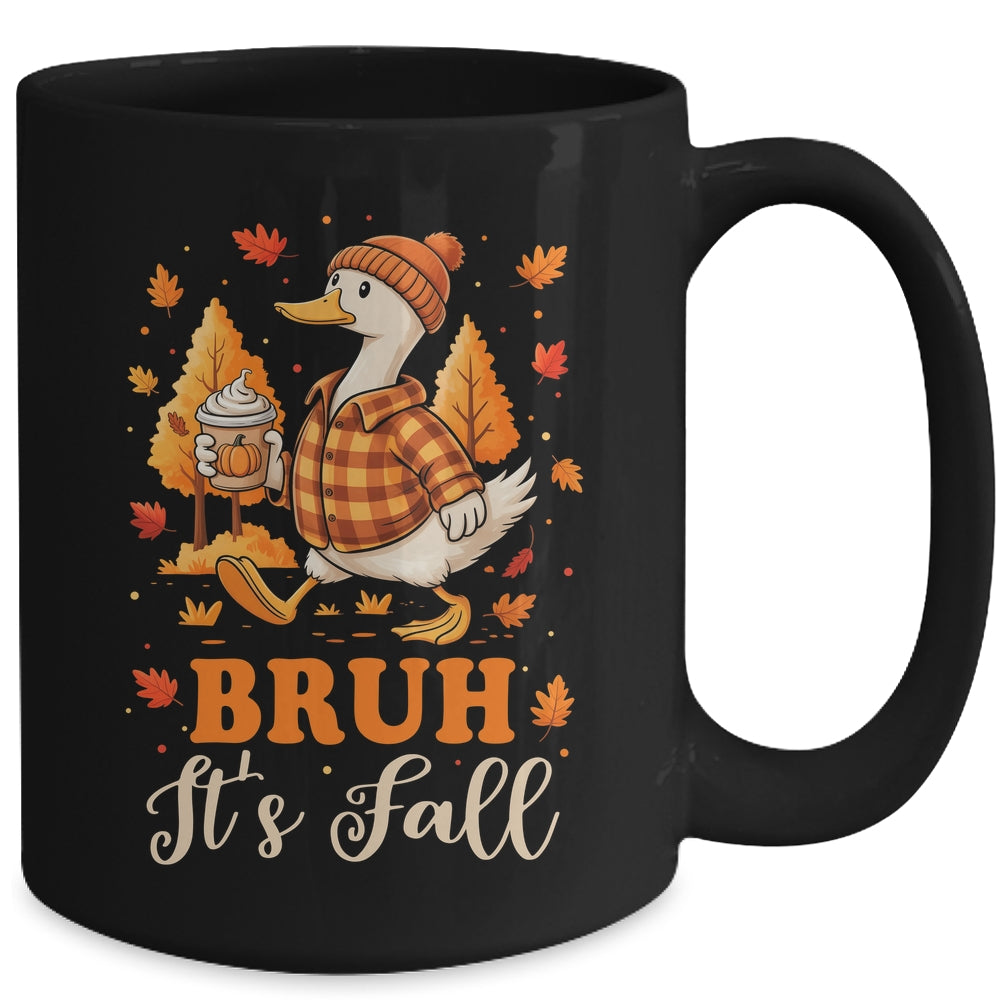 Bruh Its Fall Goose Pumpkin Spice Thanksgiving Autumn Leaves Mug | siriusteestore