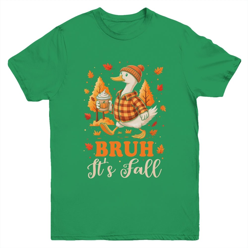 Bruh Its Fall Goose Pumpkin Spice Thanksgiving Autumn Leaves Youth Shirt | siriusteestore