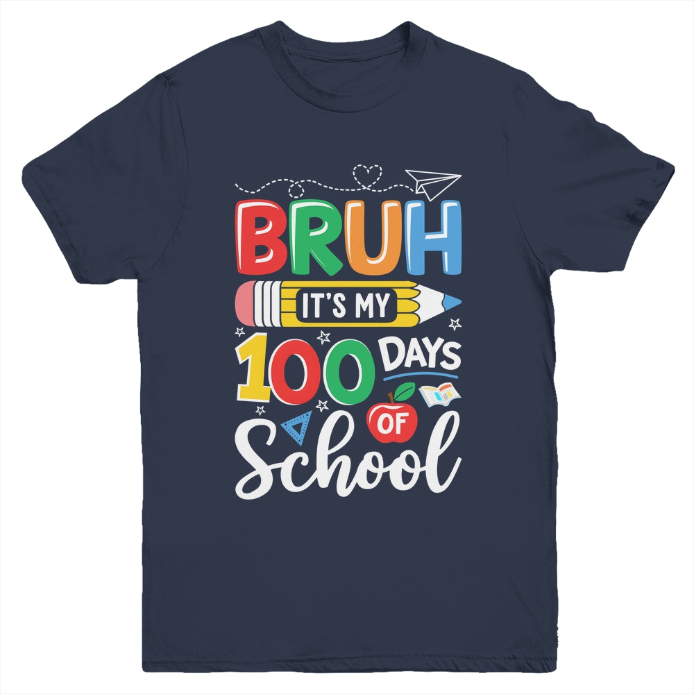 Bruh Its My 100 Days Of School 100th Day Of School Kids Boy Youth Shirt | siriusteestore
