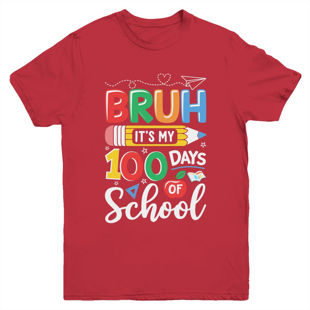 Bruh Its My 100 Days Of School 100th Day Of School Kids Boy Youth Shirt | siriusteestore