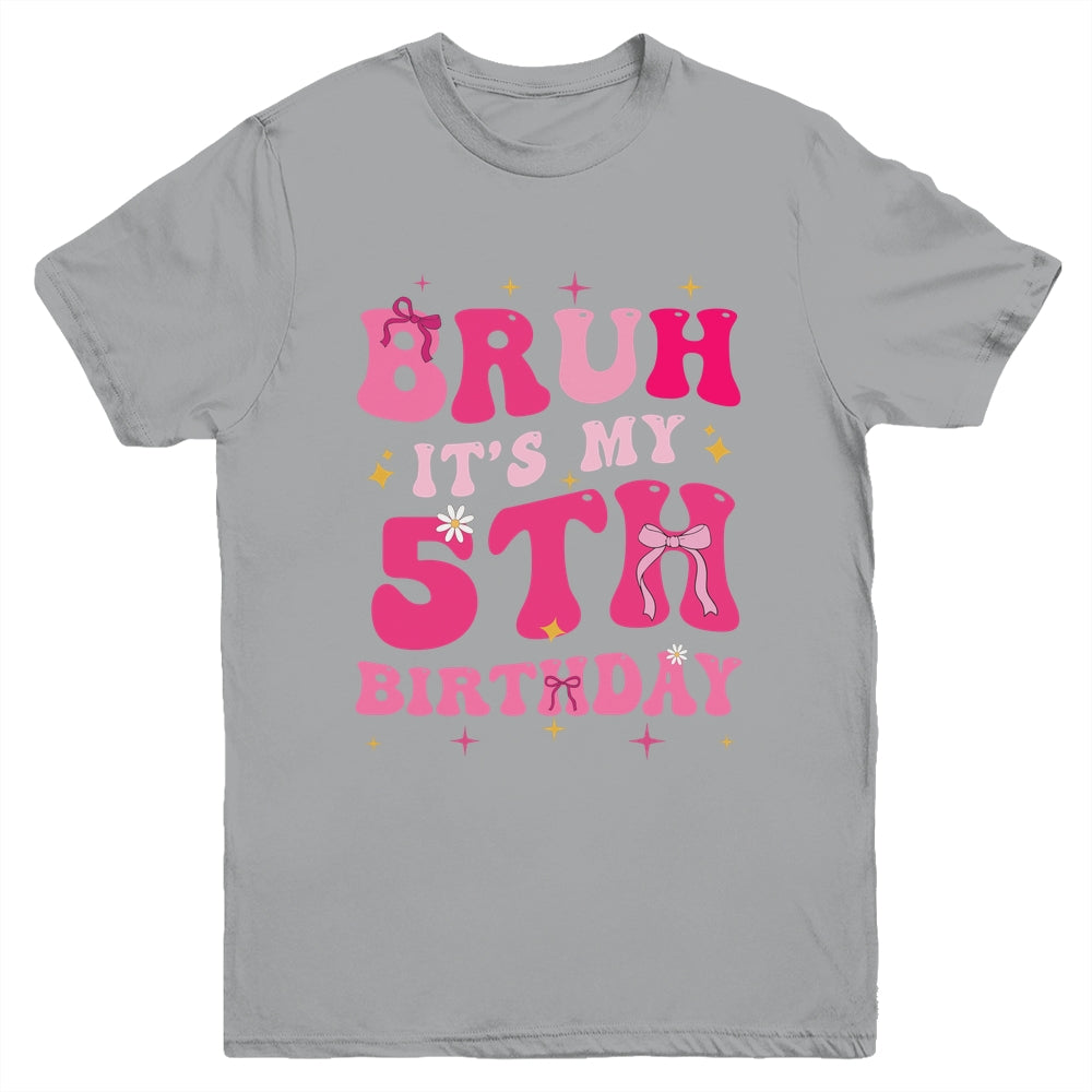 Bruh Its My 5th Birthday Pink 5 Year Old Coquette Groovy Youth Shirt | siriusteestore