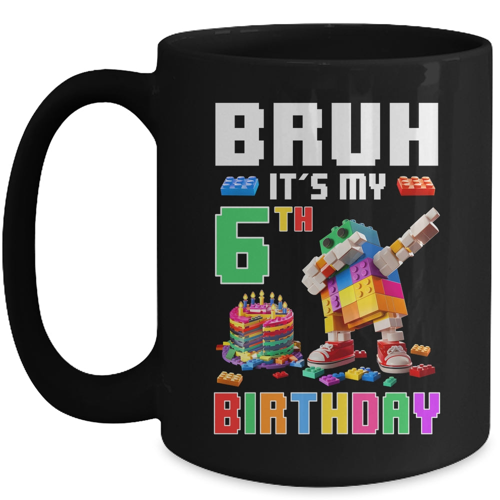 Bruh Its My 6th Birthday Master Builder Dabbing Block Brick Mug | siriusteestore