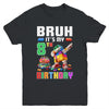 Bruh Its My 8th Birthday Master Builder Dabbing Block Brick Youth Shirt | siriusteestore