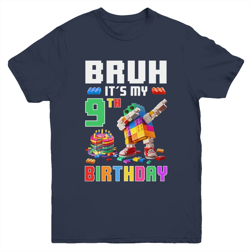Bruh Its My 9th Birthday Master Builder Dabbing Block Brick Youth Shirt | siriusteestore