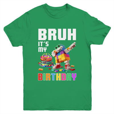 Bruh Its My Birthday Master Builder Dabbing Blocks Bricks Youth Shirt | siriusteestore