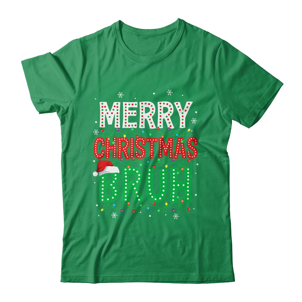 Bruh Meme Funny Saying Bro Greeting Teens Boys Men Christmas Shirt & Sweatshirt | siriusteestore