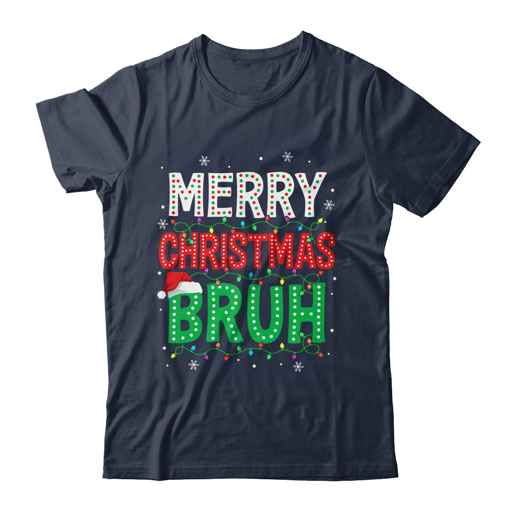 Bruh Meme Funny Saying Bro Greeting Teens Boys Men Christmas Shirt & Sweatshirt | siriusteestore