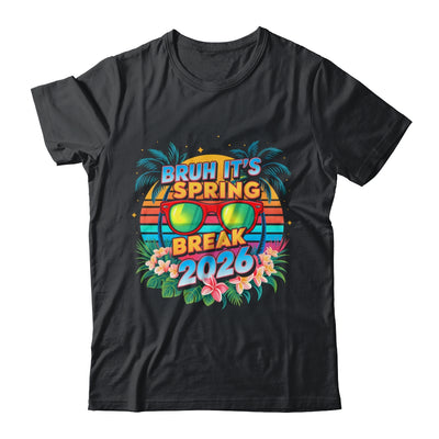 Bruh Spring Break 2026 Vacation Retro Family Friends Trip Shirt & Tank Top | siriusteestore