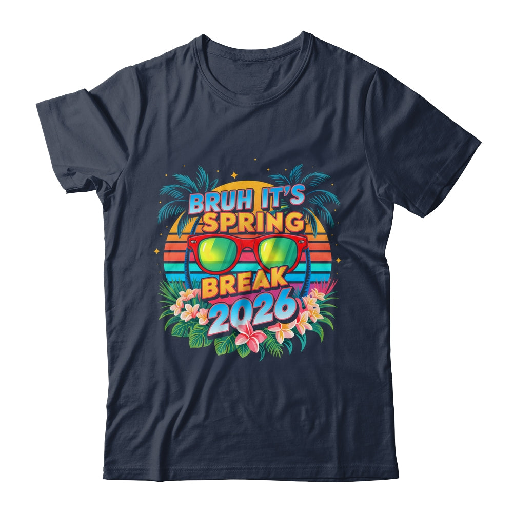 Bruh Spring Break 2026 Vacation Retro Family Friends Trip Shirt & Tank Top | siriusteestore