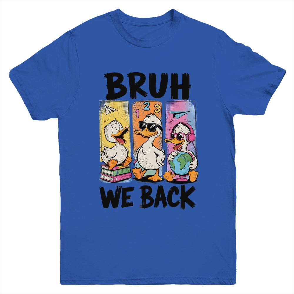 Bruh We Back Goose Back To School Retro Goose First Day Youth Shirt | siriusteestore