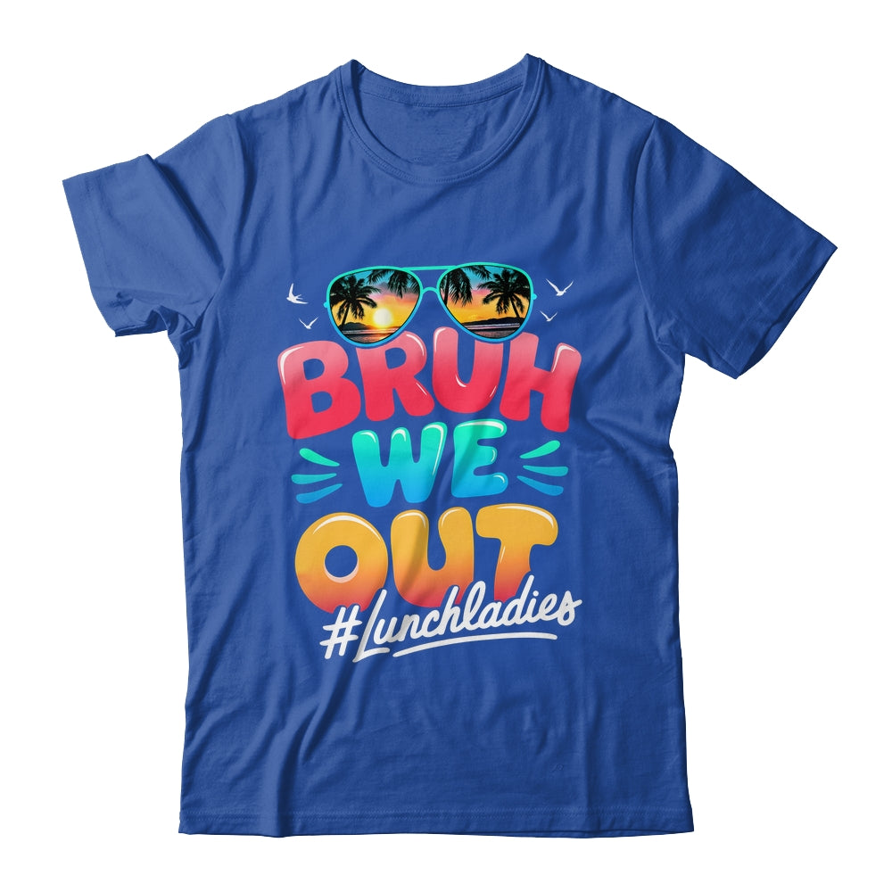 Bruh We Out Funny Last Day Of School Lunch Lady Summer Shirt & Tank Top | siriusteestore