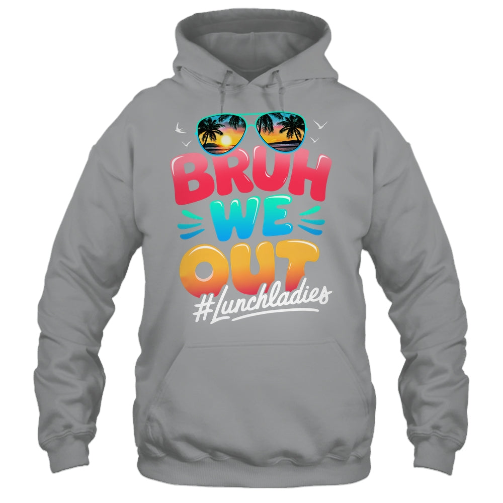 Bruh We Out Funny Last Day Of School Lunch Lady Summer Shirt & Tank Top | siriusteestore