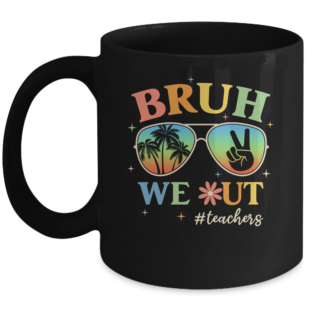 Bruh We Out Teachers Groovy Retro Happy Last Day Of School Mug | siriusteestore