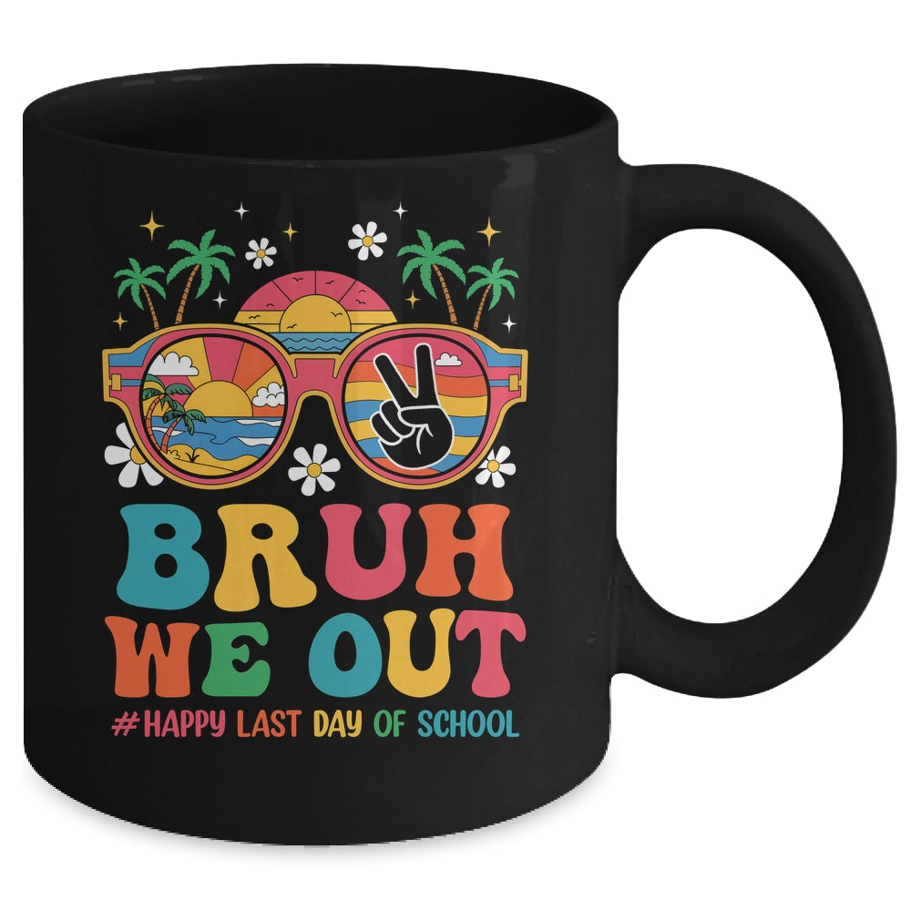 Bruh We Out Teachers Happy Last Day Of School Groovy Mug | siriusteestore