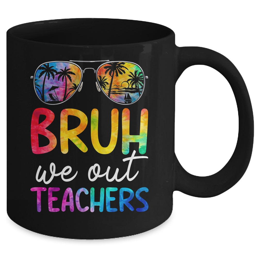 Bruh We Out Teachers Happy Last Day Of School Retro Tie Dye Mug | siriusteestore