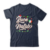 Buon Natale Italian Family Merry Christmas Italy Holiday Shirt & Sweatshirt | siriusteestore