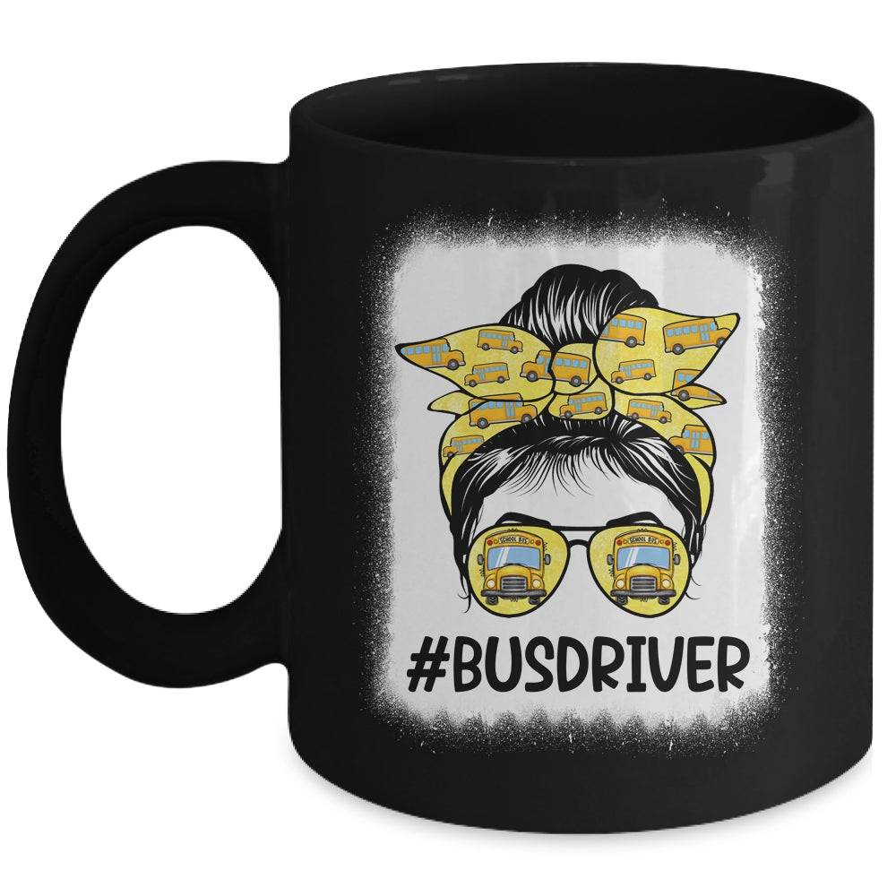 Bus Driver Life Messy Bun Hair Cute Back To School Mug | siriusteestore
