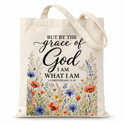 But By The Grace Of God I Am What I Am 1 Corinthians 15:10 Floral Christian Tote Bag For Women Bible Verse Canvas Bag Faith Religious Church Gift Shopping Beach | siriusteestore