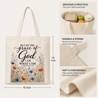 But By The Grace Of God I Am What I Am 1 Corinthians 15:10 Floral Christian Tote Bag For Women Bible Verse Canvas Bag Faith Religious Church Gift Shopping Beach | siriusteestore