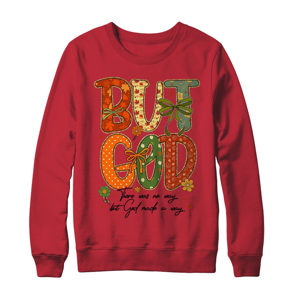 But God Christian Fall Autumn Thankful Floral Coquette Bow Shirt & Sweatshirt | siriusteestore