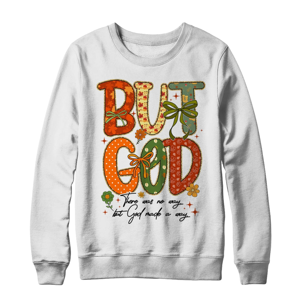 But God Christian Fall Autumn Thankful Floral Coquette Bow Shirt & Sweatshirt | siriusteestore