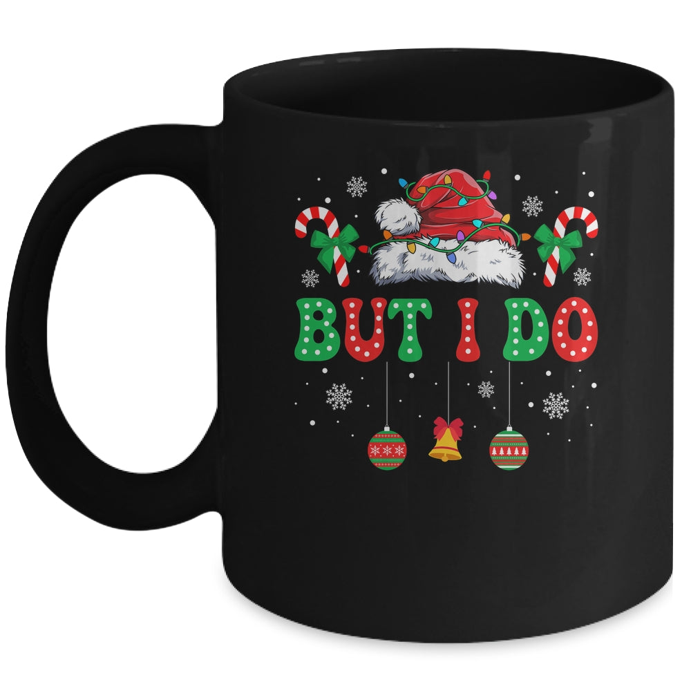 But I Do I Funny Couples Don't Do Matching Christmas Outfits Mug | siriusteestore
