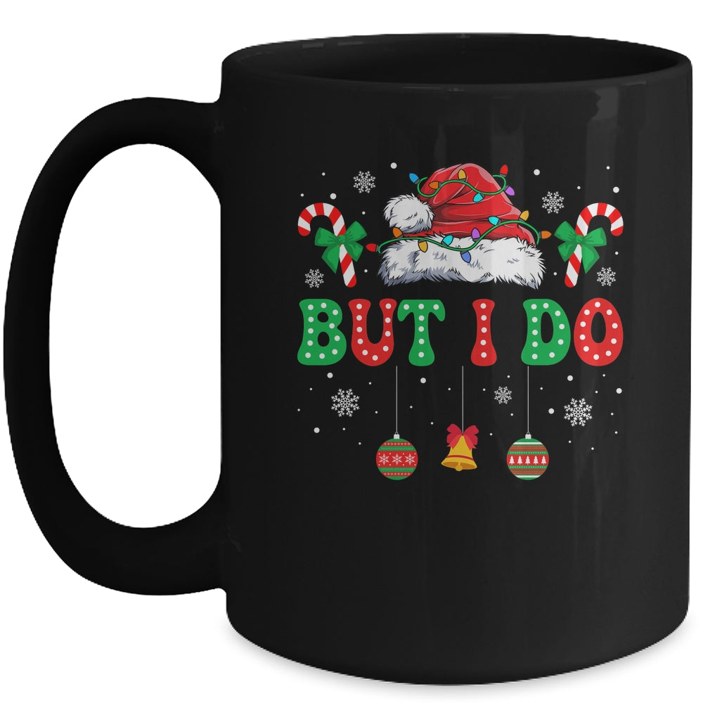But I Do I Funny Couples Don't Do Matching Christmas Outfits Mug | siriusteestore