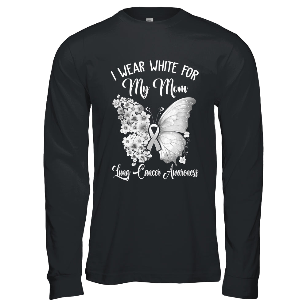 Butterfly I Wear White For My Mom Lung Cancer Awareness Shirt & Hoodie | siriusteestore