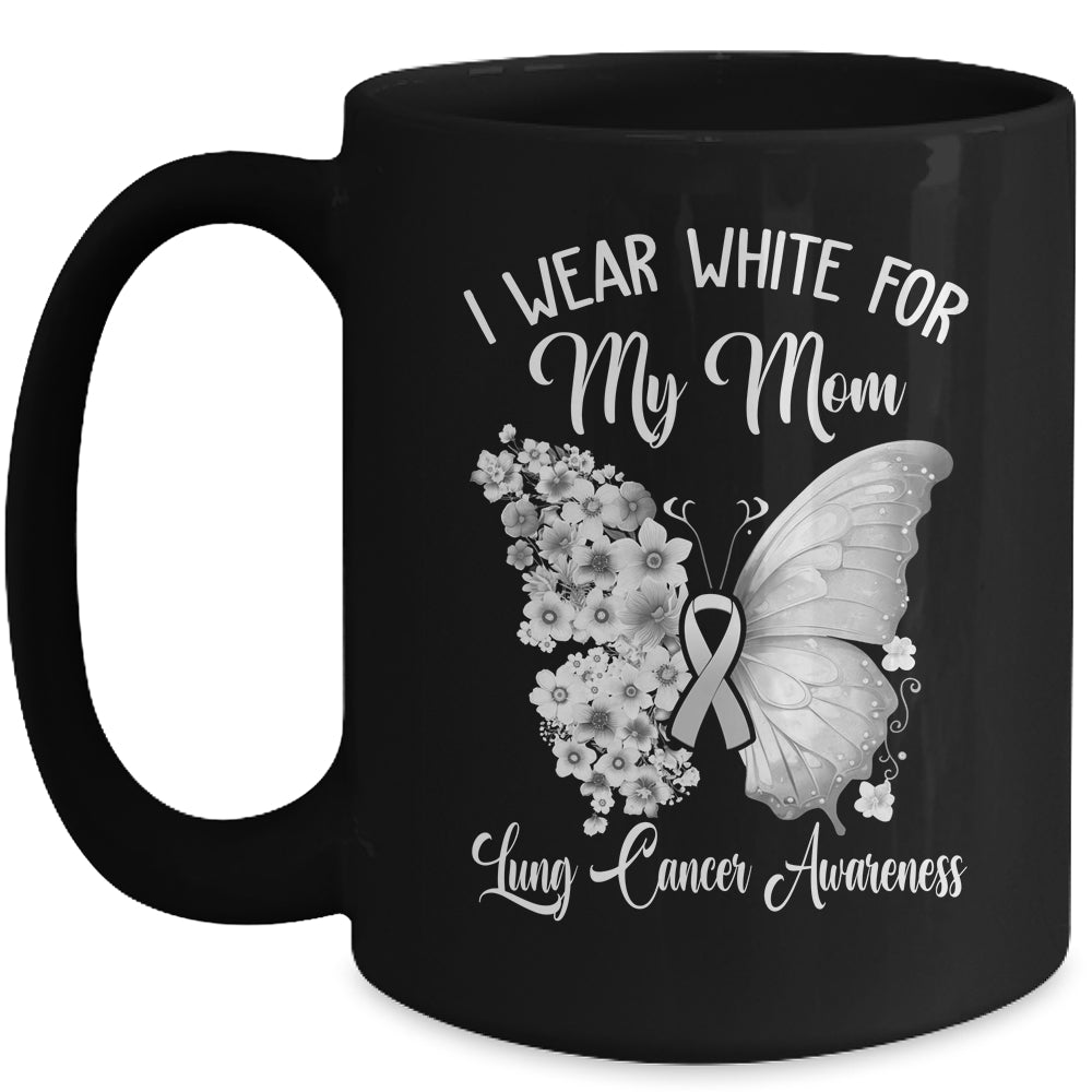 Butterfly I Wear White For My Mom Lung Cancer Awareness Mug | siriusteestore