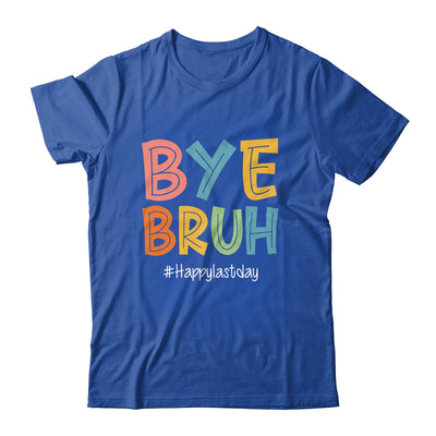 Bye Bruh Last Day Of School Teacher Appreciation Boys Girls Shirt & Hoodie | siriusteestore