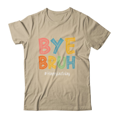 Bye Bruh Last Day Of School Teacher Appreciation Boys Girls Shirt & Hoodie | siriusteestore