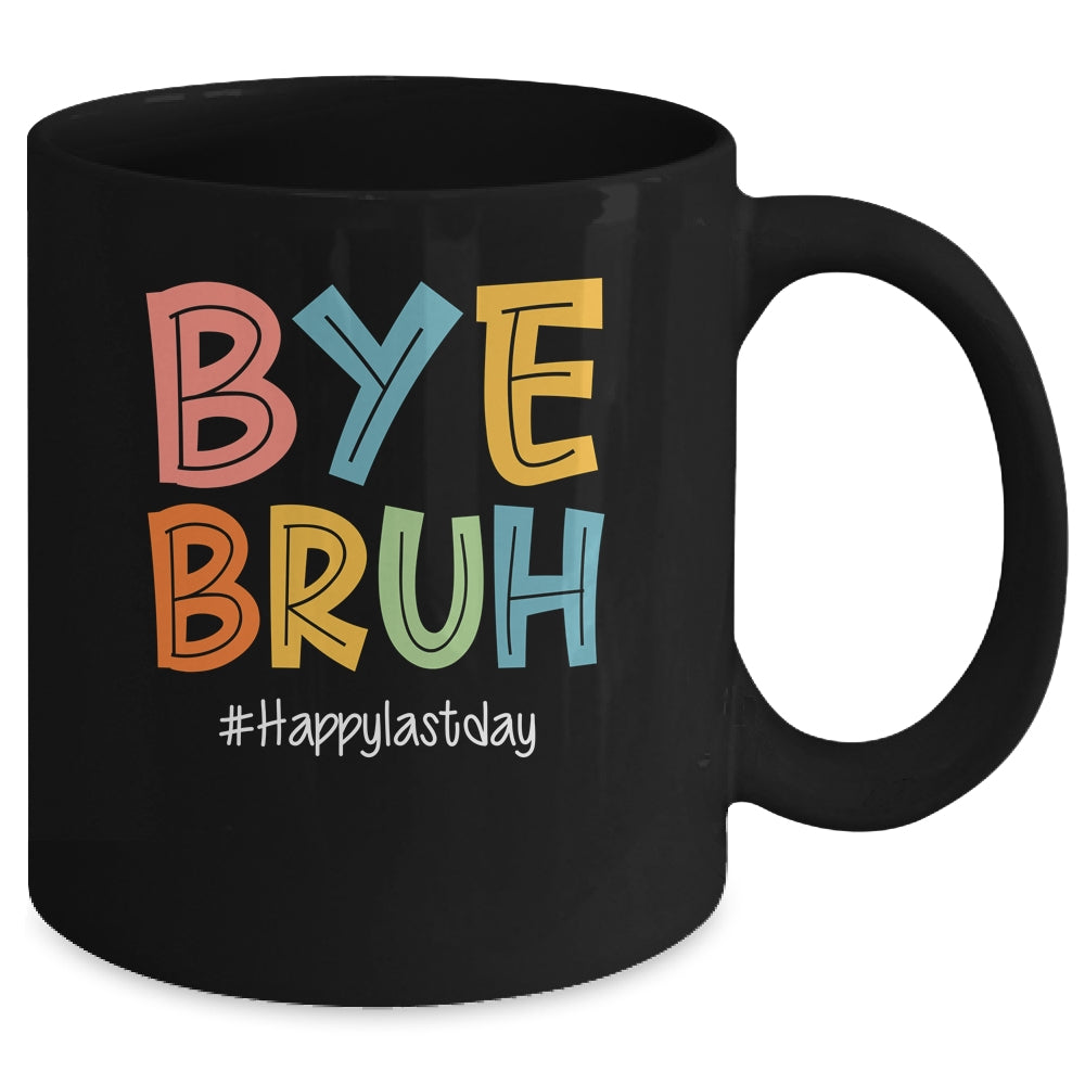 Bye Bruh Last Day Of School Teacher Appreciation Boys Girls Mug | siriusteestore