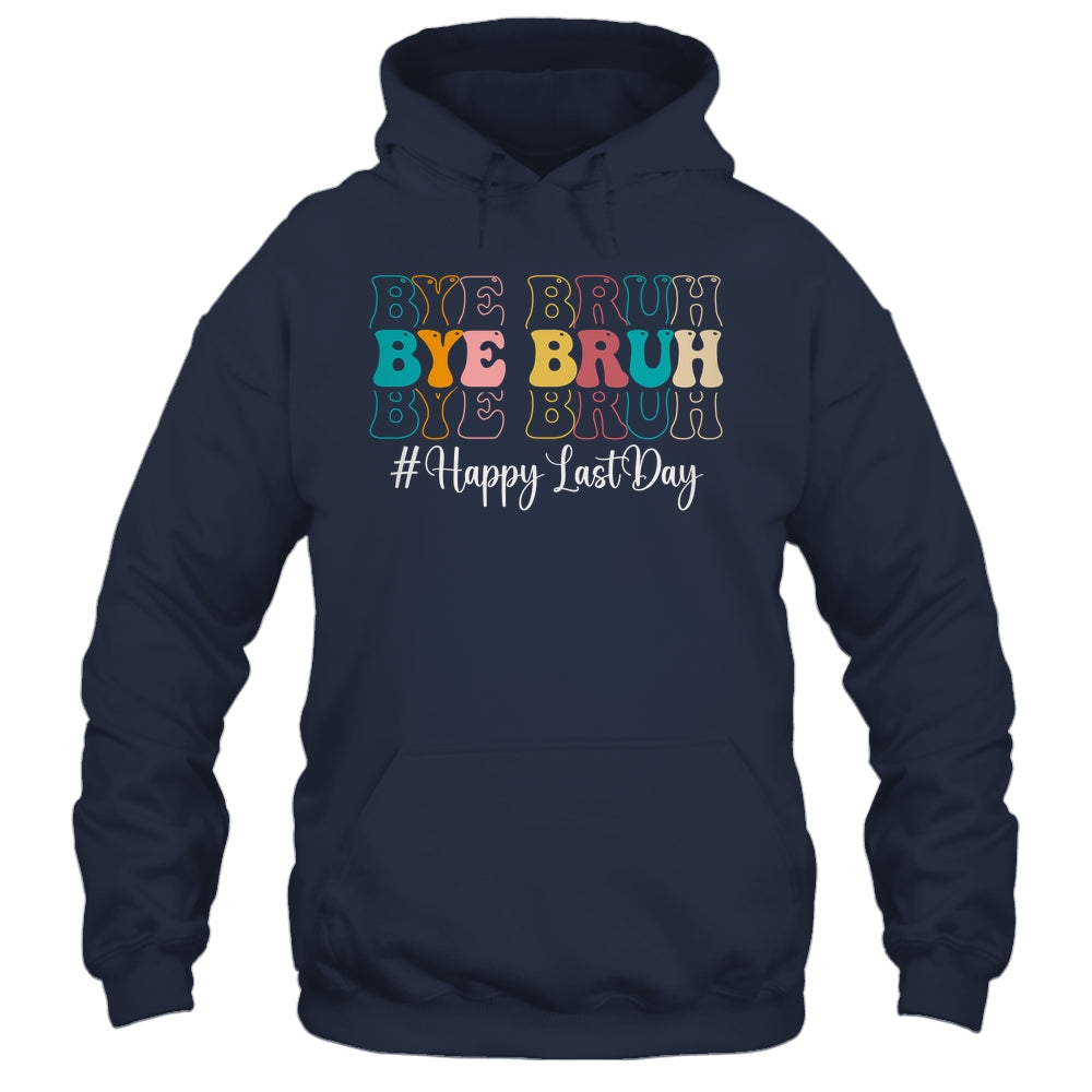 Bye Bruh Teacher Happy Last Day Of School Hello Summer Funny Shirt & Tank Top | siriusteestore