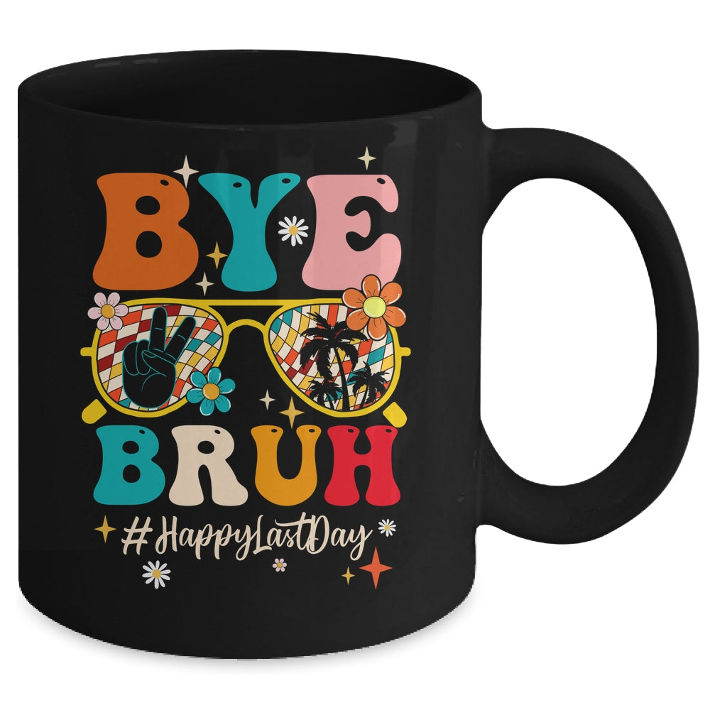 Bye Bruh Teacher Happy Last Day School Hello Summer Groovy Mug | siriusteestore