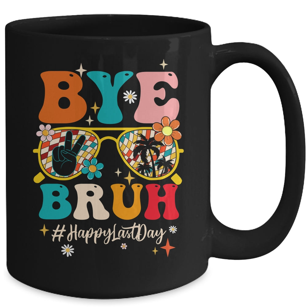 Bye Bruh Teacher Happy Last Day School Hello Summer Groovy Mug | siriusteestore