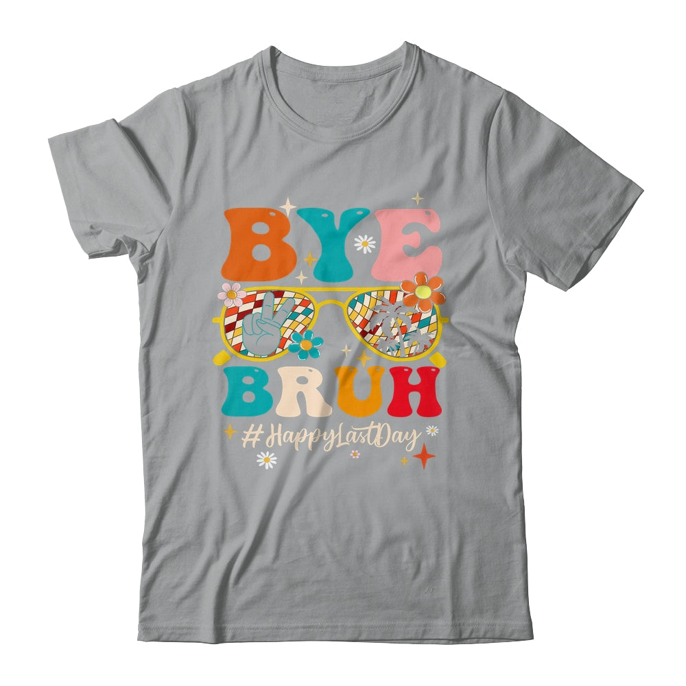 Bye Bruh Teacher Happy Last Day School Hello Summer Groovy Shirt & Tank Top | siriusteestore