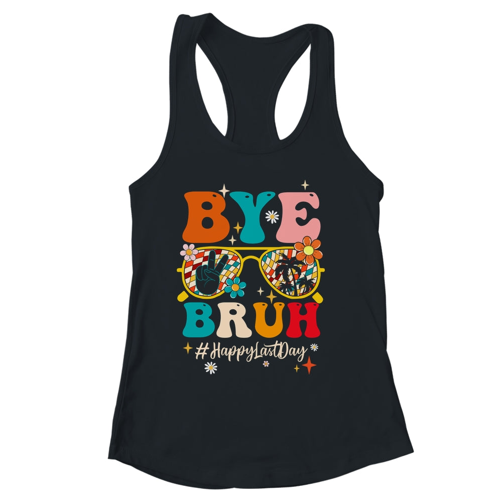Bye Bruh Teacher Happy Last Day School Hello Summer Groovy Shirt & Tank Top | siriusteestore