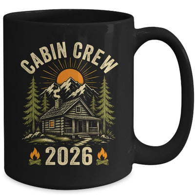 Cabin Crew 2026 Vacation Mountain Family Matching Group Mug | siriusteestore