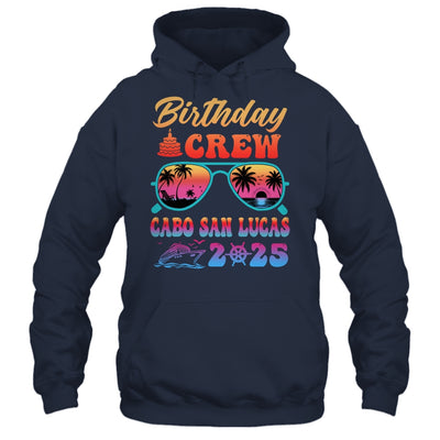 Cabo San Lucas Birthday Crew Vacation Cruise 2025 Summer Trip Group Shirt & Tank Top | siriusteestore