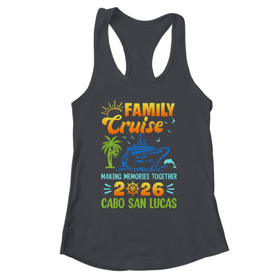 Cabo San Lucas Cruise 2026 Family Friends Group Vacation Matching Shirt & Tank Top | siriusteestore